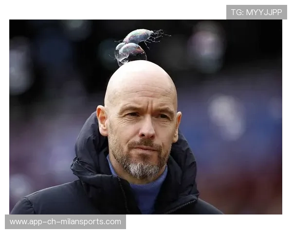 世界杯放话：若不卖出大牌将不会引进滕哈赫